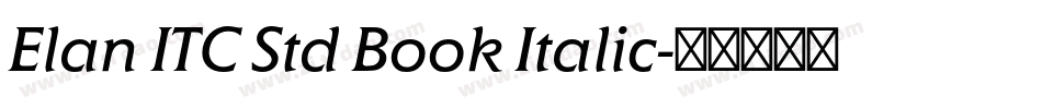 Elan ITC Std Book Italic字体转换
